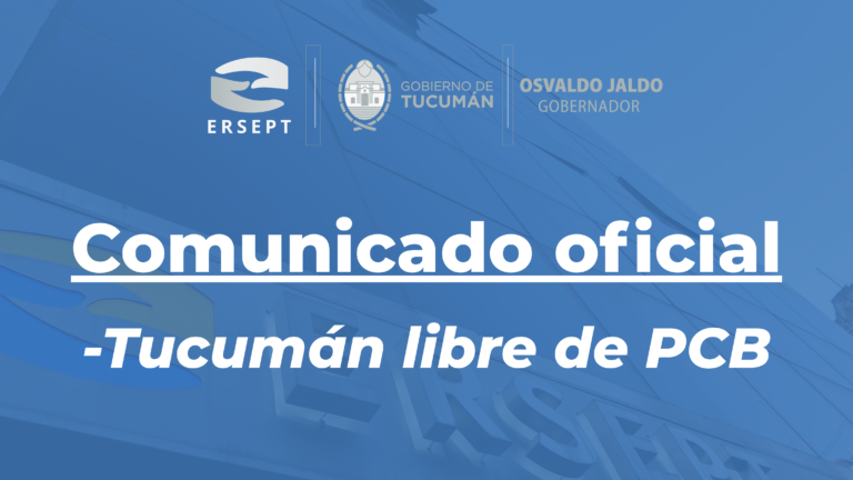 RESOLUCIÓN: EL TENDIDO ELECTRICO DE TUCUMAN LIBRE DE PCB